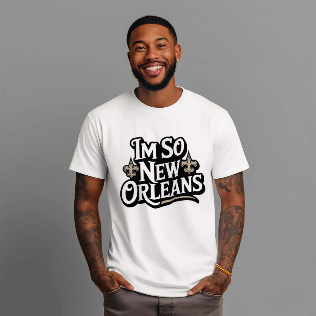 I'm So New Orleans - Men (Front Print)